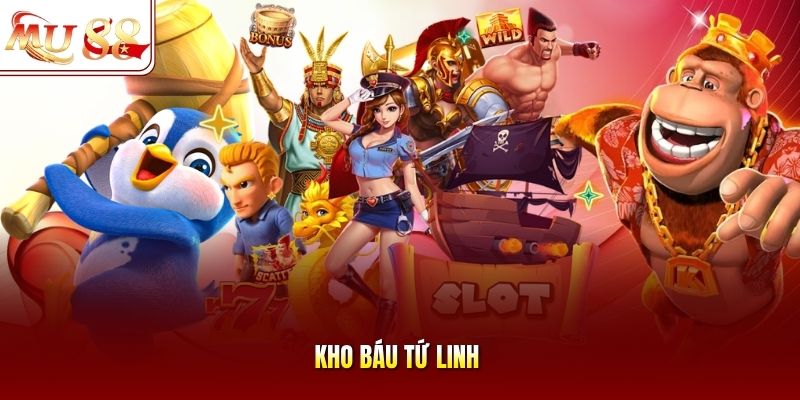 Kho báu Tứ Linh Kho báu Tứ Linh